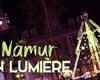 Un parcours artistique illuminera Namur du 9 décembre au 8 janvier
