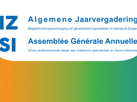 Algemene jaarvergadering Belgische beroepsvereniging van geneesheren-specialisten in Intensieve Zorgen