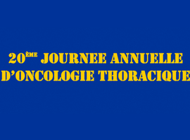 20ème journée annuelle d’oncologie thoracique
