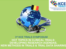 3rd KCE Trials symposium - Hot Topics in Clinical Trials: Developing Research Agendas, New Methods in Trials and Trial Data Sharing