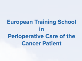 European training school in perioperative care of the cancer patient
