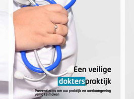 Nieuwe brochure ‘Een veilige dokterspraktijk’ beschikbaar