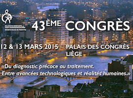 43ème congrès annuel de la Société Belge de Pédiatrie (Liège, 12-13 mars 2015)