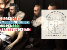 Colloque du Groupe d'histoire de la médecine et des sciences de la santé: 