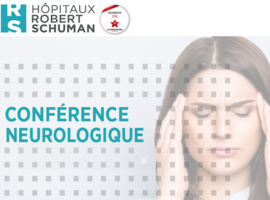 Conférence neurologique des Hôpitaux Robert Schuman