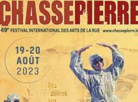 Chassepierre, théâtre du Festival international des arts de la rue les 19 et 20 août