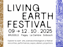 Première édition du Living Earth Festival, qui mêle arts, sciences du vivant et écologie