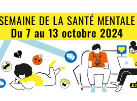 Semaine de la santé mentale - Plus de 70 activités du 7 au 13 octobre pour la Semaine de la santé mentale en Wallonie