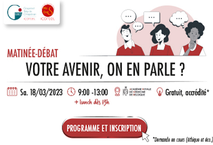 Matinée-débat: Votre avenir, on en parle? - 18 mars 2023 (Bruxelles)