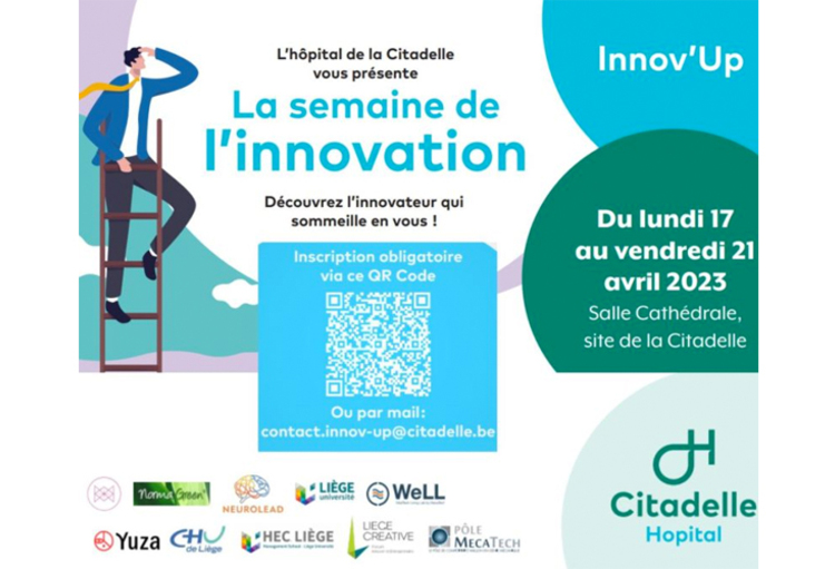 La semaine de l’innovation à l’hôpital de la Citadelle - 17-21 avril 2023 (Liège)