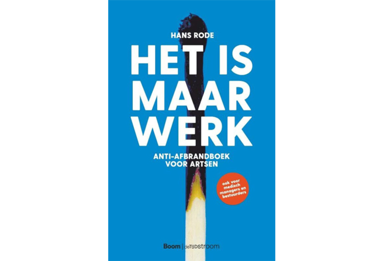 Webinar: “Het is maar werk” met Hans Rode