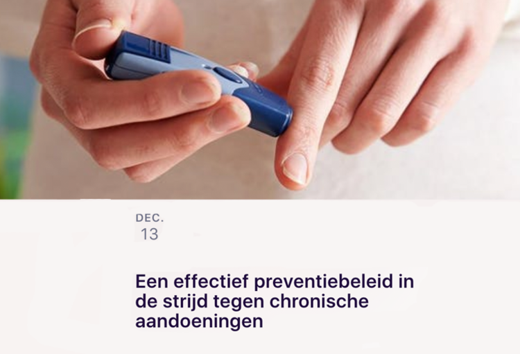 Een effectief preventiebeleid in de strijd tegen chronische aandoeningen