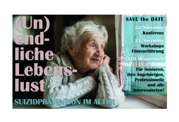 (Un)endliche Lebenslust - Suizidprävention im Alter