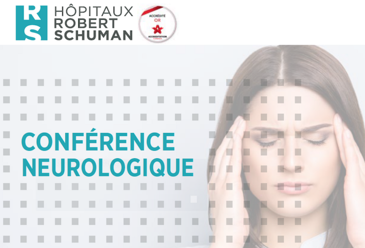 Conférence neurologique des Hôpitaux Robert Schuman