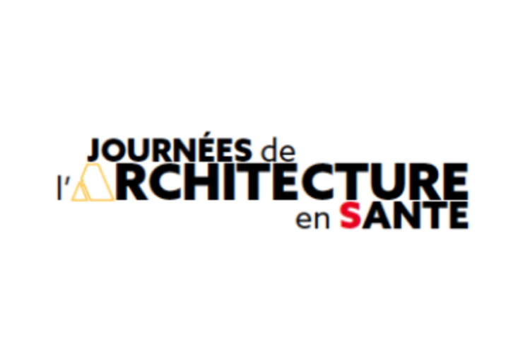  Les Journées de l'Architecture en Santé - 24 & 25 mars 2026 (Bruxelles)